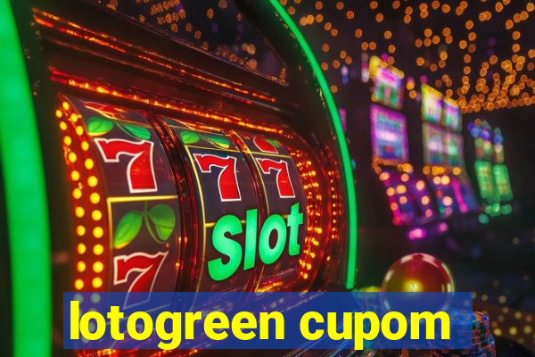 lotogreen cupom